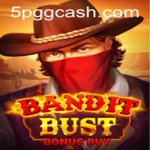 BanditBustBonusBuy: An In-Depth Look into the Thrilling New Game